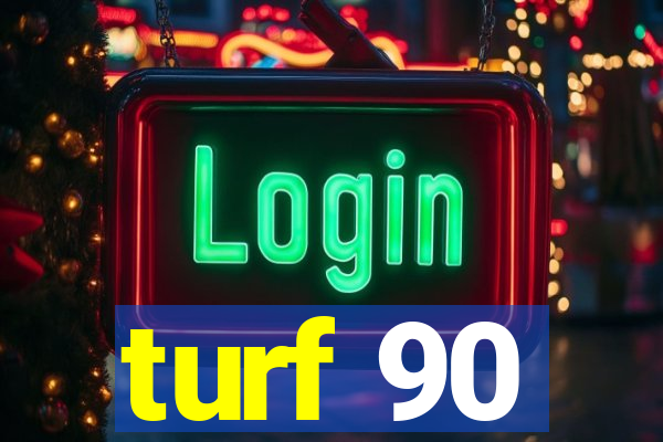 turf 90